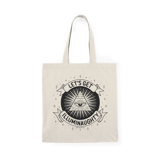 ILLUMINAUGHTY | Tote Bag