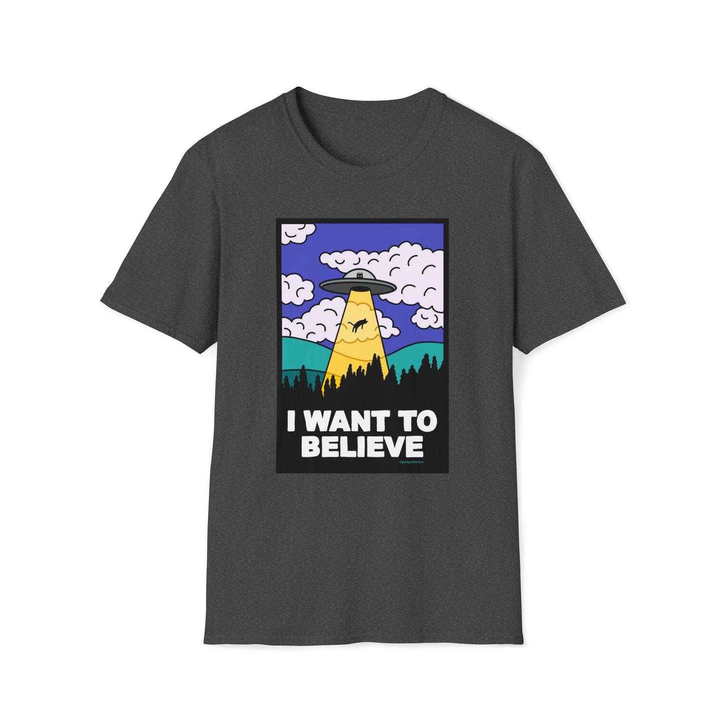 I WANT TO BELIEVE | T-Shirt