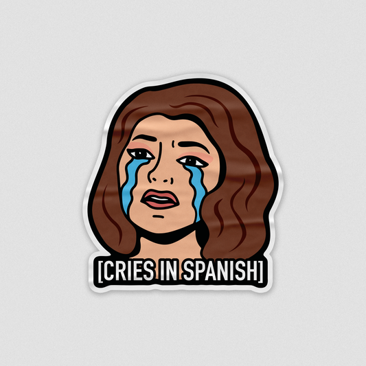 CRIES IN SPANISH | Sticker